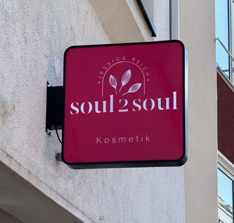 Soul 2 Soul Aussenwerbung Leuchtschild